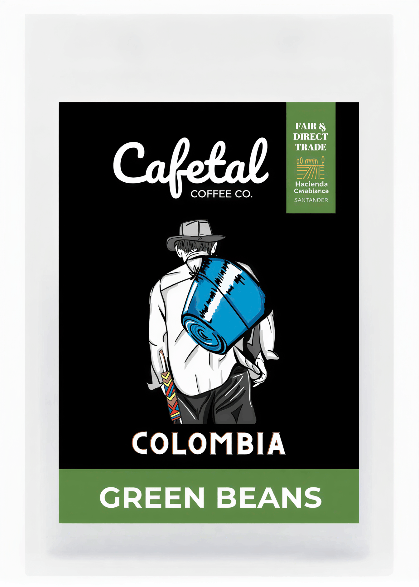 A package of Cafetal Coffee Co. Colombia Green Beans, featuring a black label with a white illustrated figure carrying a blue coffee sack, and a green banner at the bottom.